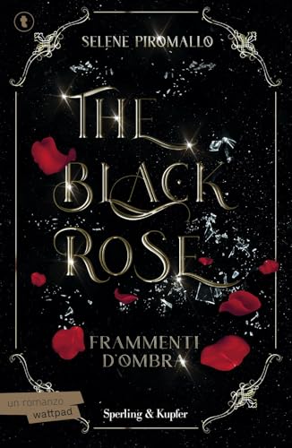 Frammenti d'ombra. The black rose (Vol. 2) (Big Tascabili Sperling) von Sperling & Kupfer