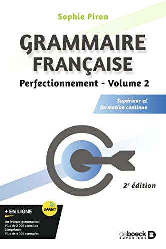 Grammaire française - Perfectionnement (vol. 2): Supérieur et formation continue
