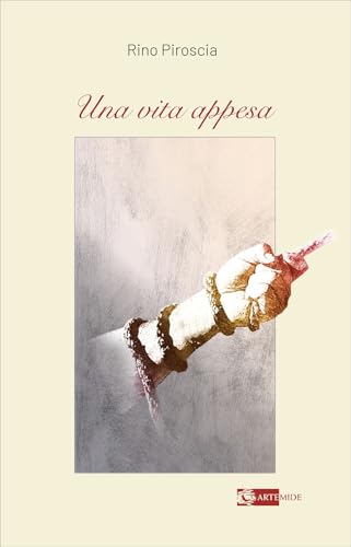 Una vita appesa (Letteratura) von Artemide