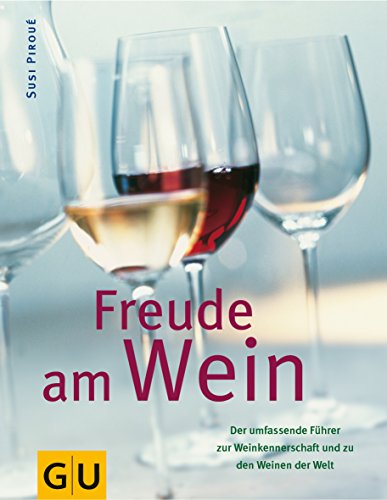 Freude am Wein (GU Altproduktion)