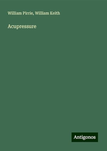 Acupressure von Antigonos Verlag