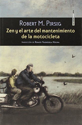 Zen y el arte del mantenimiento de la motocicleta (Narrativa Sexto Piso) von SEXTO PISO EDITORIAL (UDL)