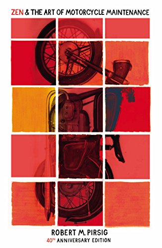 Zen and the Art of Motorcycle Maintenance: 40th Anniversary Edition von Penguin