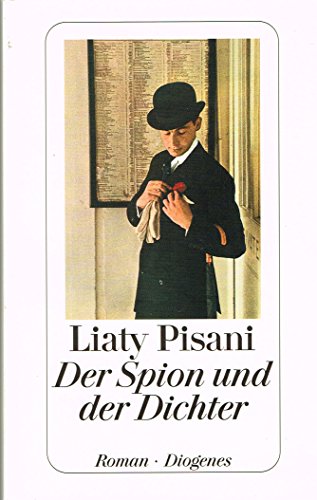Der Spion und der Dichter: Roman. (detebe)