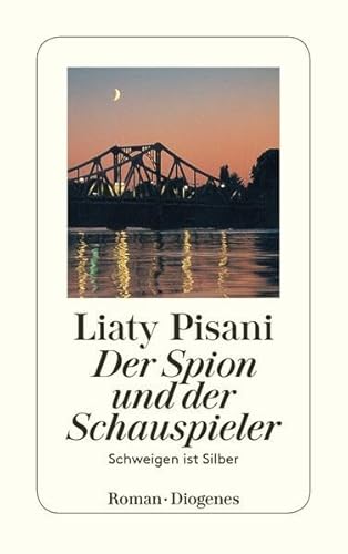 Der Spion und der Schauspieler: Schweigen ist Silber (detebe)