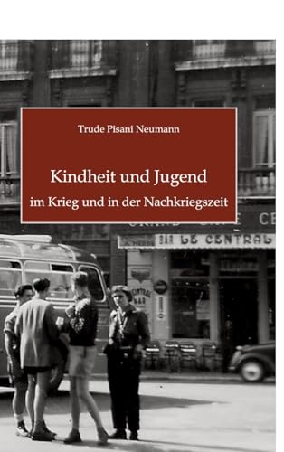 Kindheit und Jugend im Krieg und in der Nachkriegszeit von tredition
