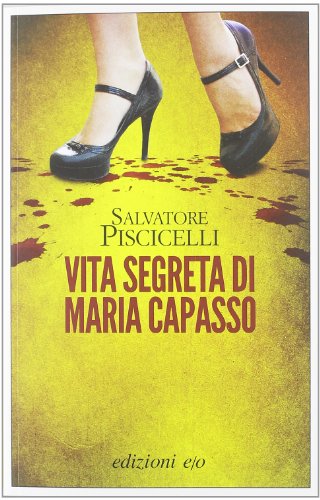 Vita segreta di Maria Capasso (Dal mondo)