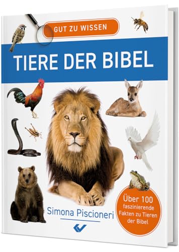 Gut zu wissen – Tiere der Bibel
