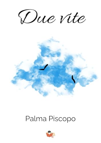 Due vite Due vite von Atile edizioni
