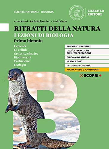 Ritratti della natura. Lezioni di biologia. Per il biennio delle Scuole superiori. Con e-book. Con espansione online (Vol. 1) von Loescher