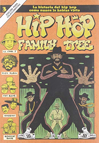Hip Hop Family Tree 3: La historia del Hip Hop como nunca la habías visto von FLOW PRESS