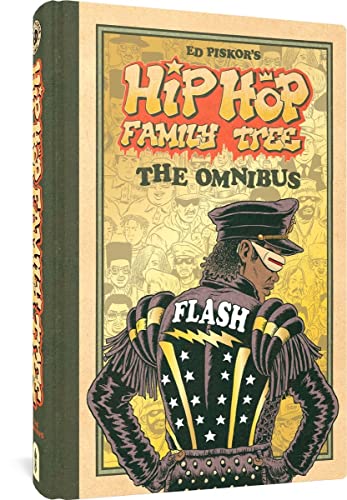 The Hip Hop Family Tree Omnibus: The Omnibus von Fantagraphics Books