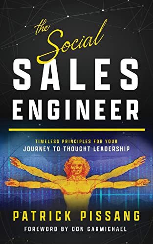The Social Sales Engineer: Timeless Principles for Achieving Thought Leadership (The Art of Greatness as Pre-Sales Consultant And Sales Engineer) von ZEMP Golden Goose GmbH