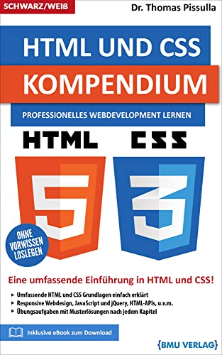 HTML und CSS Kompendium: Professionelles Webdevelopment lernen von BMU Media Verlag