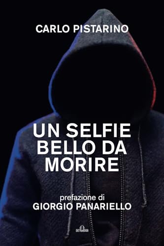 Un selfie bello da morire (I Gialli) von De Ferrari
