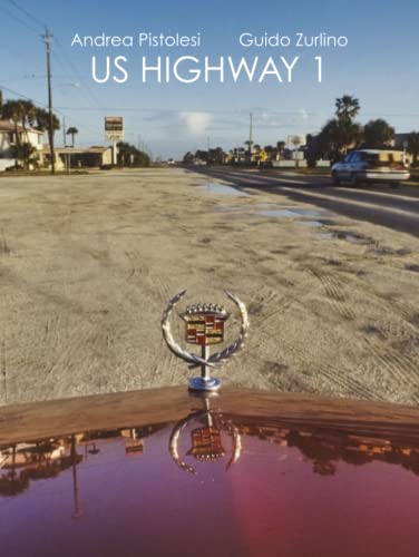 US Highway 1: 30th Anniversary Edition von Independently published