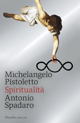 Spiritualità (Gli specchi) von Marsilio