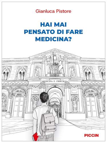 Hai mai pensato di fare medicina? Hai mai pensato di fare medicina? von Piccin-Nuova Libraria