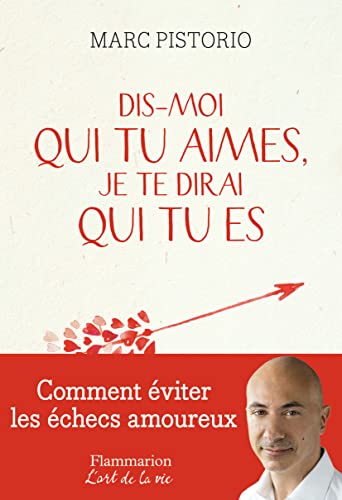 Dis-moi qui tu aimes, je te dirai qui tu es: De l'attachement insécurisant à l'attachement amoureux sécurisant