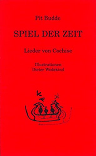 Spiel Der Zeit. Lieder von Cochise (Song Bücherei) von Heupferd Musik Verlag