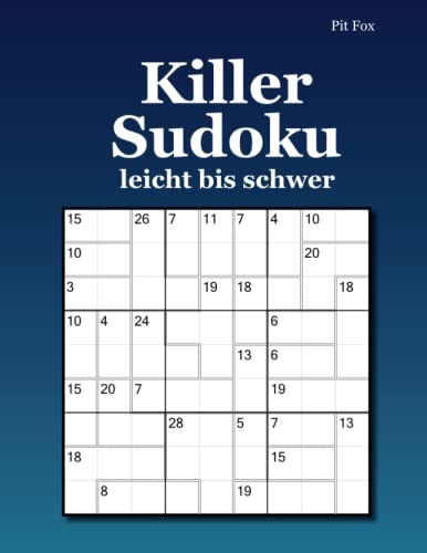 Killer Sudoku leicht bis schwer Killer Sudoku leicht bis schwer