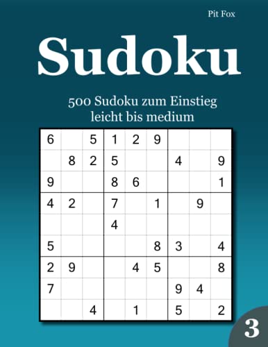 Sudoku 500 Sudoku zum Einstieg: leicht bis medium 3 von udv