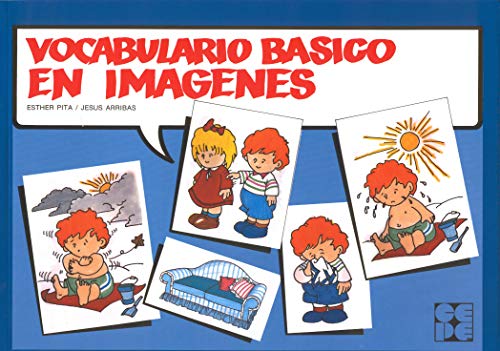 Vocabulario básico en imágenes (Reeducación logopédica, Band 9) von Ciencias de la Educación Preescolar y Especial