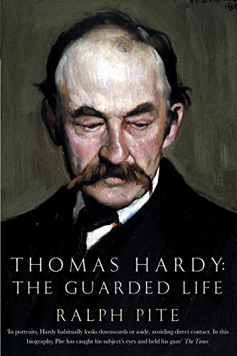 Thomas Hardy: The Guarded Life von Picador