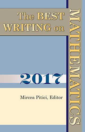 The Best Writing on Mathematics 2017 von Princeton University Press