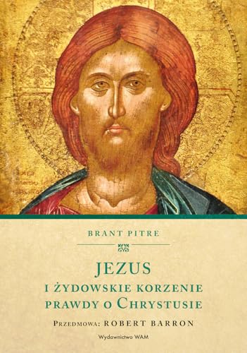 Jezus i żydowskie korzenie prawdy o Chrystusie Jezus i żydowskie korzenie prawdy o Chrystusie von WAM