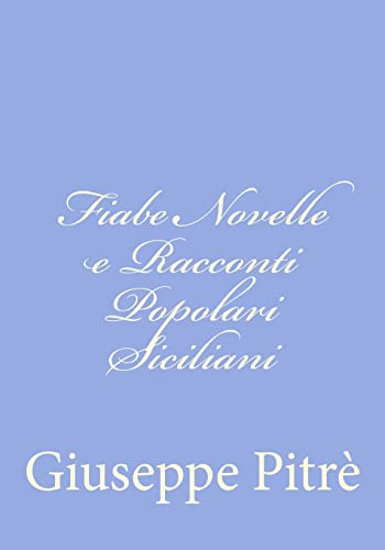 Fiabe Novelle e Racconti Popolari Siciliani