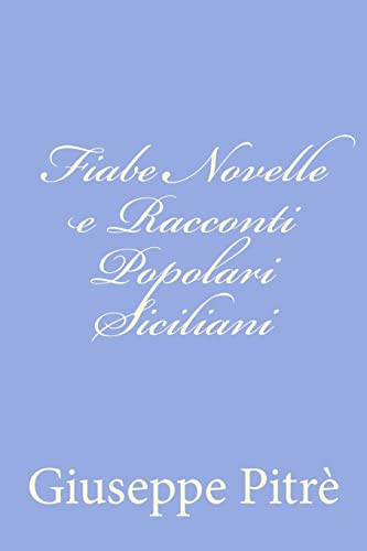 Fiabe Novelle e Racconti Popolari Siciliani