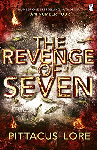 The Revenge of Seven: Lorien Legacies Book 5 (The Lorien Legacies, 5)