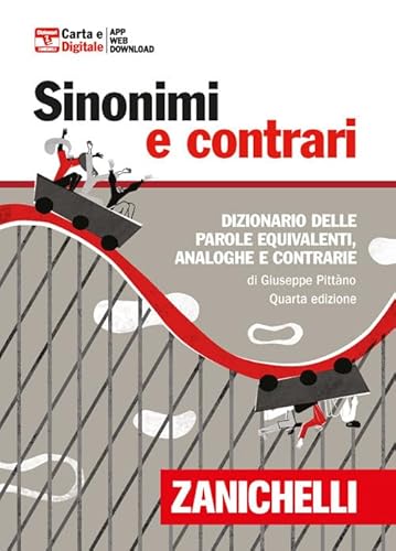 Sinonimi e contrari. Dizionario fraseologico delle parole equivalenti, analoghe e contrarie. Ediz. minore. Con Contenuto digitale (fornito elettronicamente) (I dizionari minori)