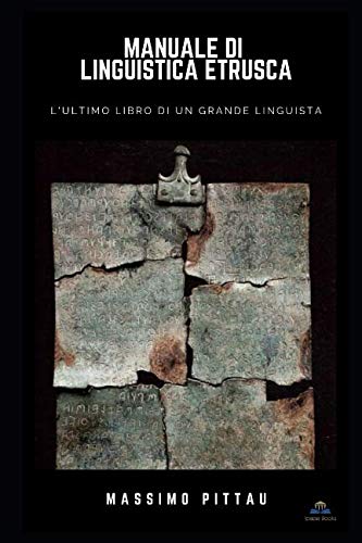 Manuale di linguistica estrusca (Studi etruschi, Band 13)