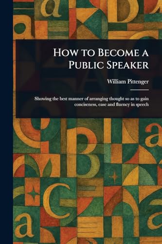 How to Become a Public Speaker von Anson Street Press