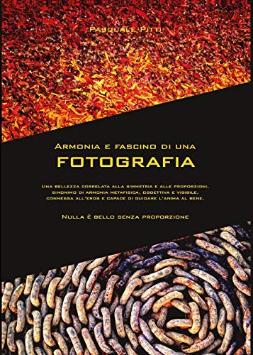 Armonia e fascino di una fotografia (Youcanprint Self-Publishing) von Youcanprint Self-Publishing