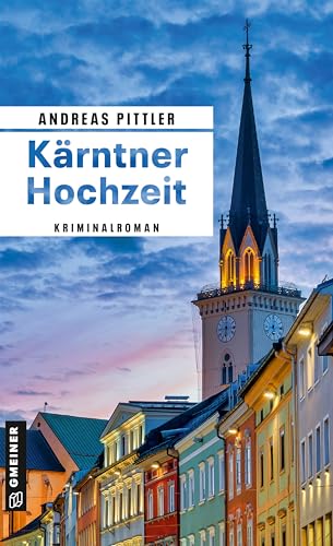Kärntner Hochzeit: Kriminalroman (Obiltschnig und Popatnig)