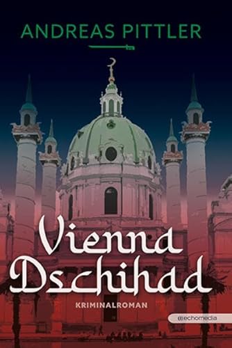 Vienna Dschihad von echomedia buchverlag