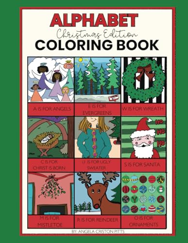 Alphabet Coloring Book: Christmas Edition von Angela Criston Pitts