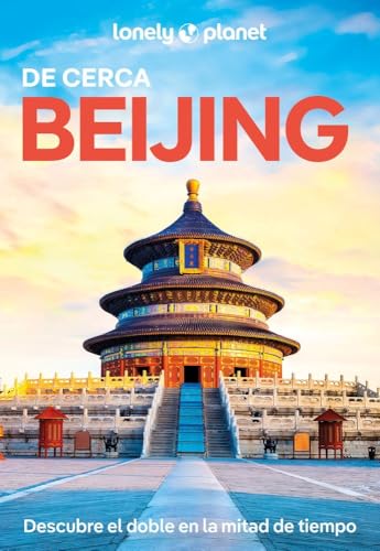 Beijing de cerca 3 (Guías De cerca Lonely Planet) von GeoPlaneta