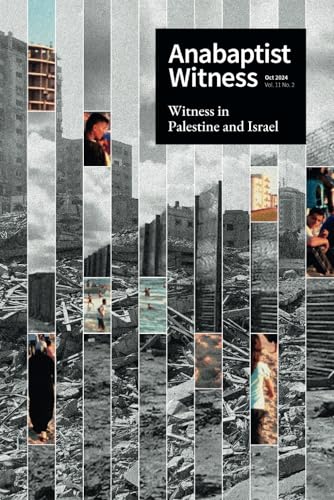 Anabaptist Witness 11.2 von Independently published