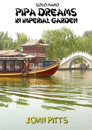 Pipa Dreams in Imperial Garden von Independently published