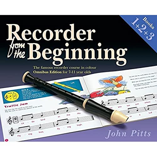 Recorder From The Beginning Books 1, 2 & 3.: Omnibus Edition for 7-11 year olds von Hal Leonard
