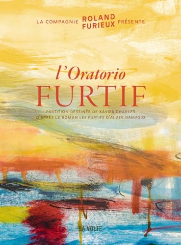 L'oratorio furtif: Avec musique téléchargeable