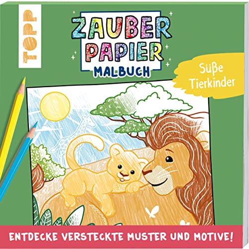 Zauberpapier Malbuch Süße Tierkinder: Entdecke versteckte Muster und Motive! von Frech