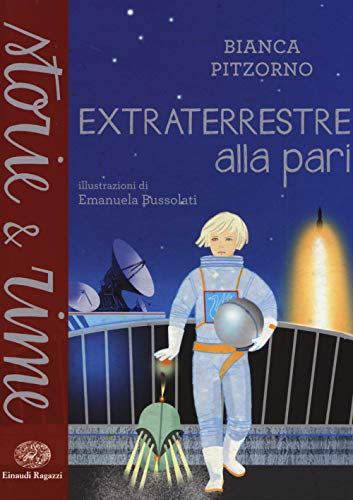 Extraterrestre alla pari (Storie e rime)
