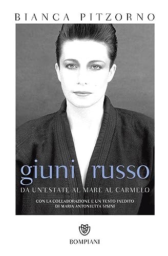 Giuni Russo: Da Un'estate al mare al Carmelo - Con la collaborazione e un testo inedito di Maria Antonietta Sisini - Con una nota di Franco Battiato (Tascabili varia)