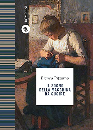 Il sogno della macchina da cucire (Le finestre) von Bompiani