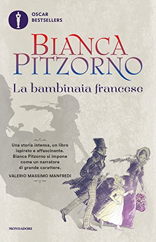 La bambinaia francese (Oscar bestsellers, Band 1621) von Mondadori